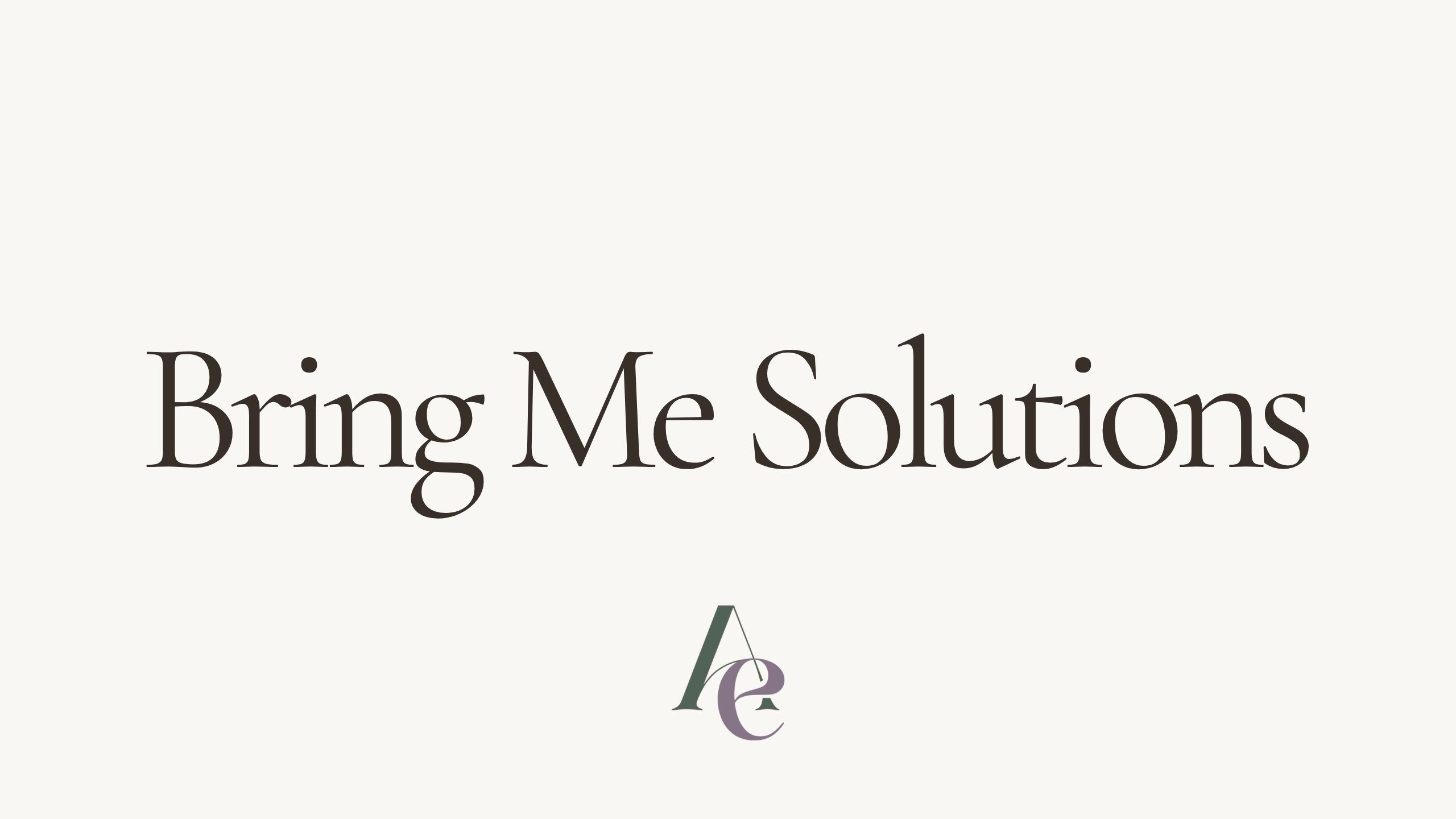 Bring Me Solutions